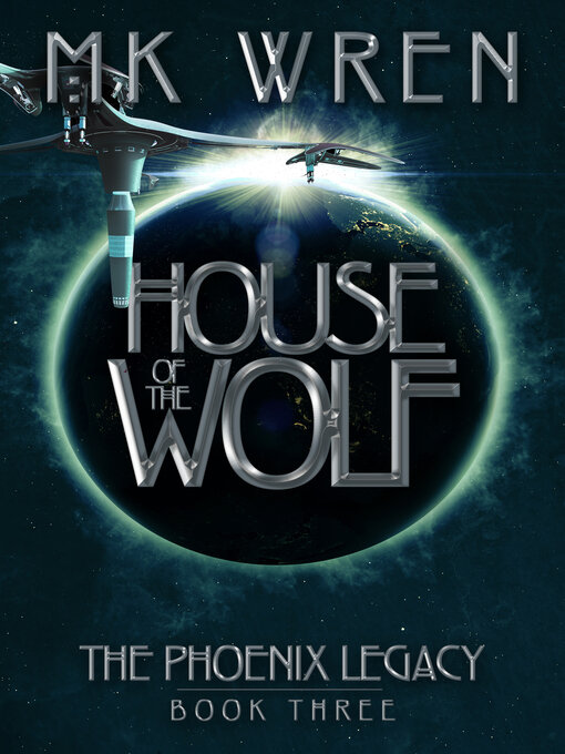 Title details for House of the Wolf by M.K. Wren - Available